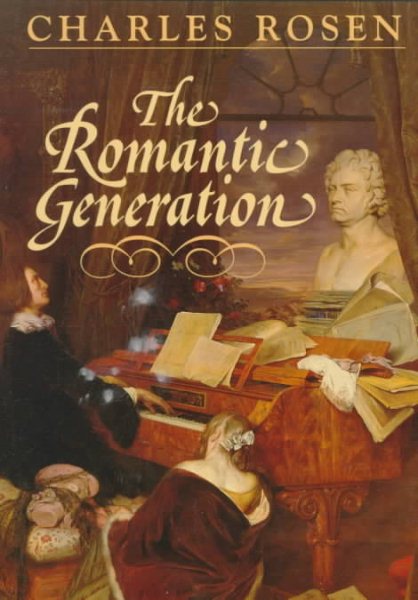 The Romantic Generation (The Charles Eliot Norton Lectures) cover
