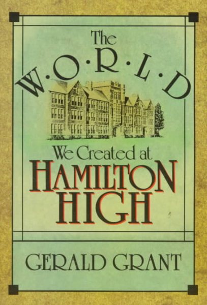 The World We Created at Hamilton High cover