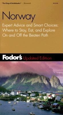 Fodor's Norway, 5th Edition: Expert Advice and Smart Choices: Where to Stay, Eat, And Explore On and Off the Beaten Path (Travel Guide) cover