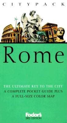 Fodor's Citypack Rome, 3rd Edition (Citypacks)