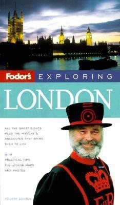 Fodor's Exploring London, 4th Edition (Exploring Guides) cover