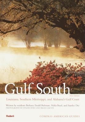 Compass American Guides: Gulf South: Louisiana, Alabama, Mississippi, 1st edition cover
