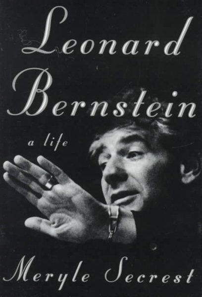 Leonard Bernstein: A Life cover