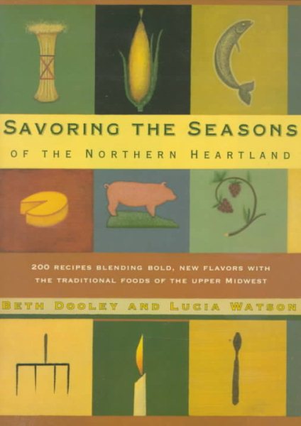 Savoring the Seasons of the Northern Heartland cover