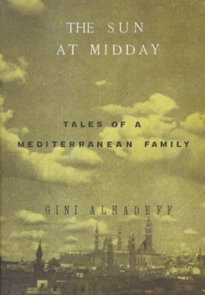 The Sun at Midday: Tales of a Mediterranean Family cover