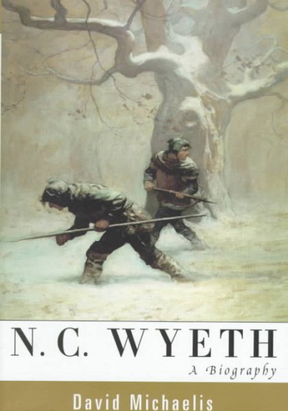 N. C. Wyeth: A Biography cover