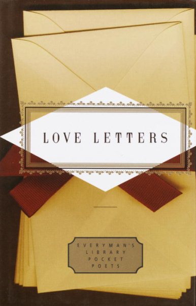 Love Letters (Everyman's Library Pocket Poets Series) cover