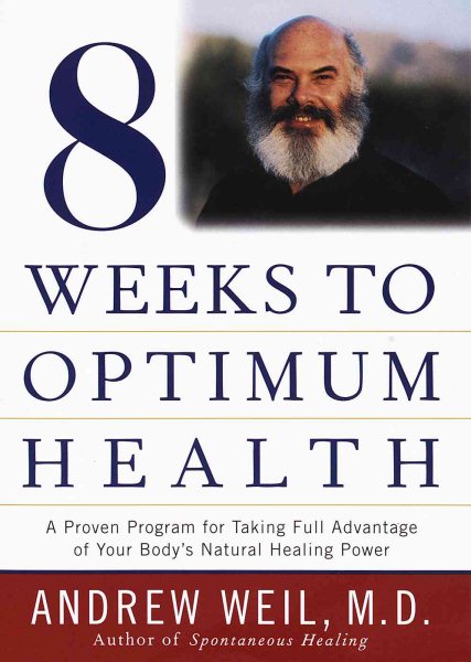 Eight Weeks to Optimum Health cover