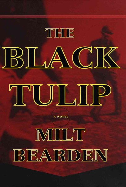 The Black Tulip: A Novel cover