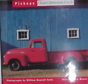 Pickups: Classic American Trucks cover