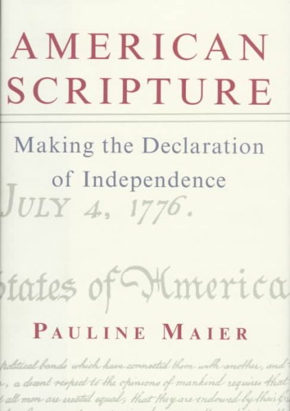 American Scripture: Making the Declaration of Independence cover