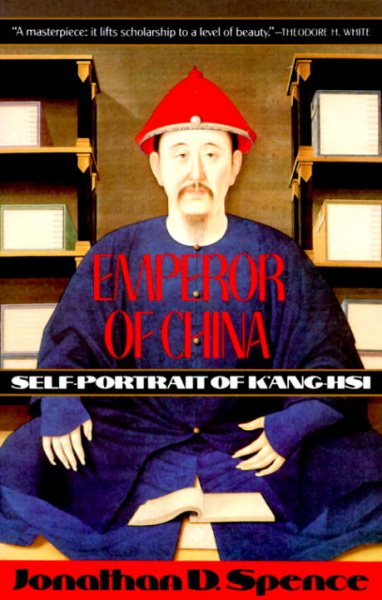 Emperor of China: Self-Portrait of K'ang-Hsi cover