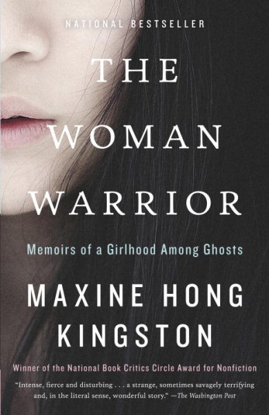 The Woman Warrior: Memoirs of a Girlhood Among Ghosts cover