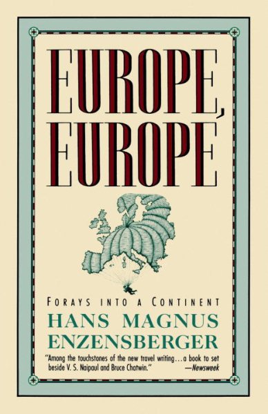 Europe, Europe: Forays into a Continent cover