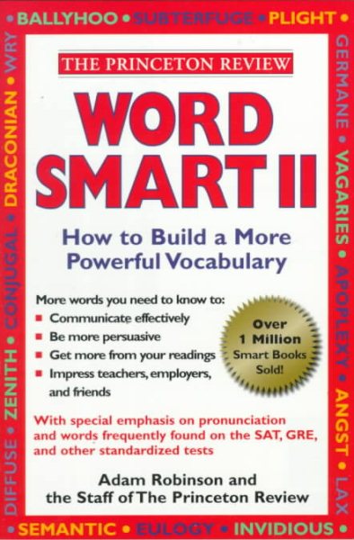 Word Smart II: 700 More Words to Help Build an Educated Vocabulary (Princeton Review Series) cover