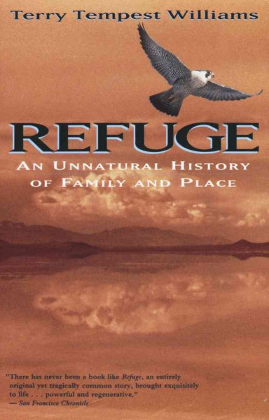 Refuge: An Unnatural History of Family and Place cover