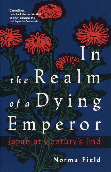 In the Realm of a Dying Emperor: Japan at Century's End cover