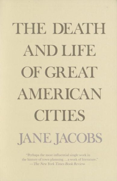 The Death and Life of Great American Cities cover