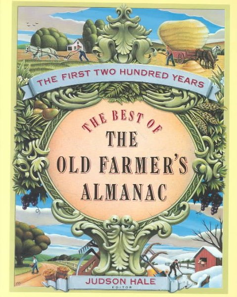 The Best of the Old Farmer's Almanac: The First 200 Years cover
