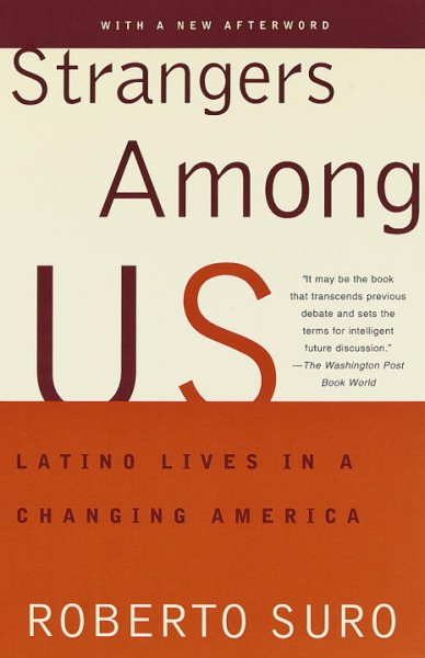 Strangers Among Us: Latino Lives in a Changing America cover