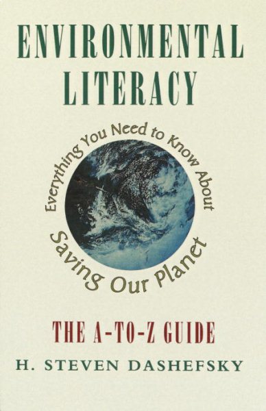 Environmental Literacy: Everything You Need to Know About Saving Our Planet