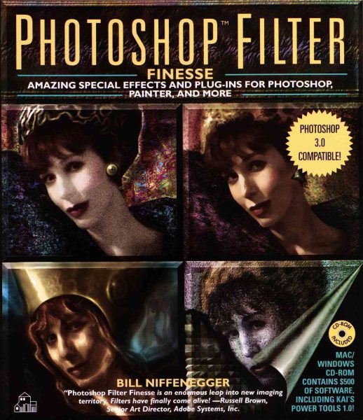 Photoshop Filter Finesse:: Amazing Special Effects and Plug-Ins for Photoshop, Painter CD-ROM cover
