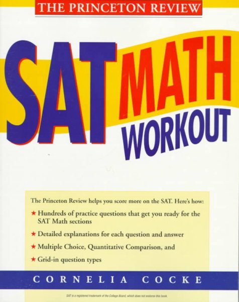 Princeton Review: SAT Math Workout (1995) cover