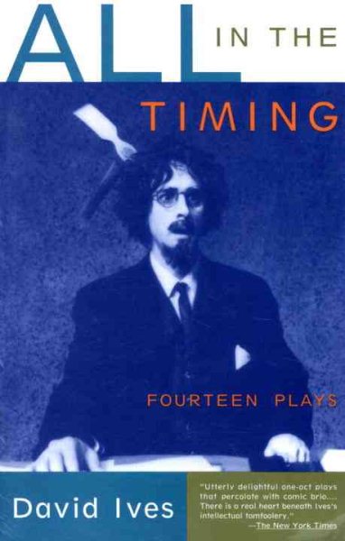 All in the Timing: Fourteen Plays cover