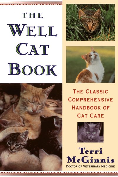 The Well Cat Book: The Classic Comprehensive Handbook of Cat Care cover