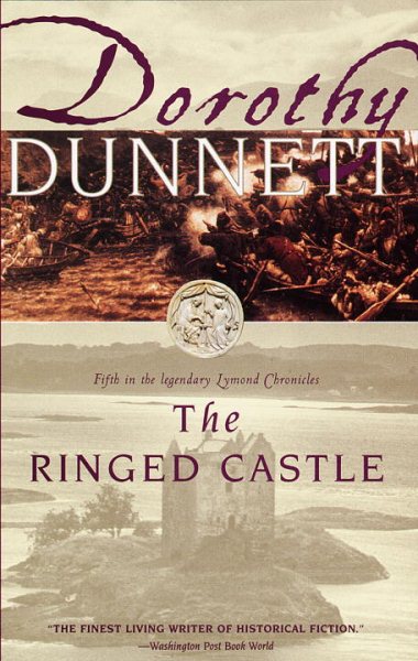 The Ringed Castle: Book Five in the Legendary Lymond Chronicles