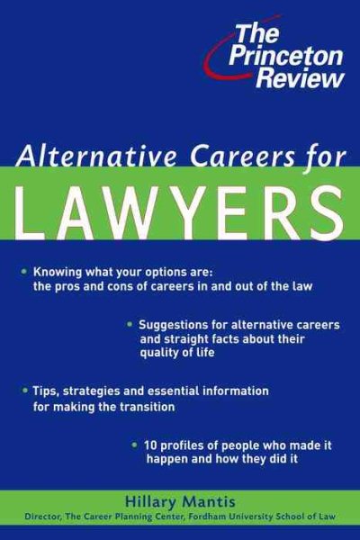 Alternative Careers for Lawyers (Princeton Review)
