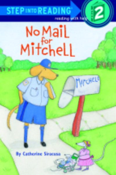 No Mail for Mitchell (Step-Into-Reading, Step 2) (A STEP 1 BOOK) cover