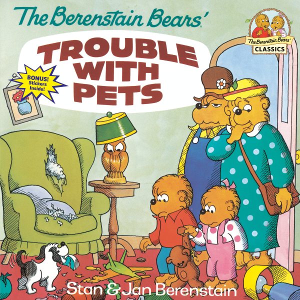 The Berenstain Bears' Trouble with Pets cover