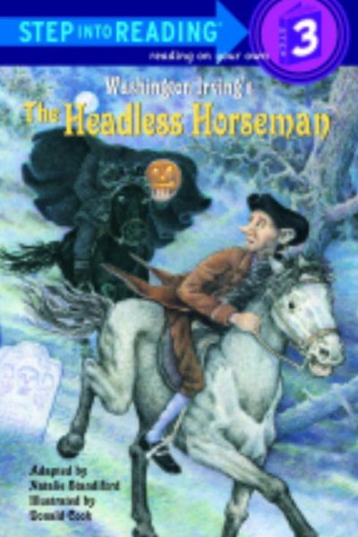 The Headless Horseman (Step-Into-Reading, Step 3) cover