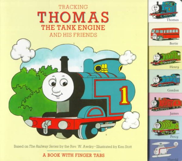 Tracking Thomas the Tank Engine and His Friends: A Book with Finger Tabs