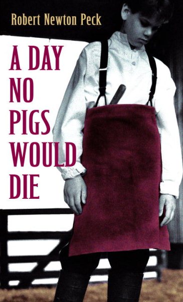 A Day No Pigs Would Die cover