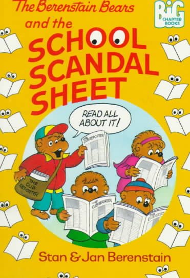 The Berenstain Bears and the School Scandal Sheet cover