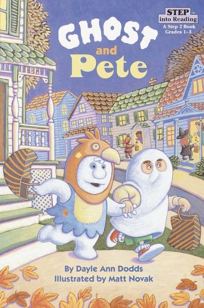 Ghost and Pete (Step into Reading, Step 2, paper) cover