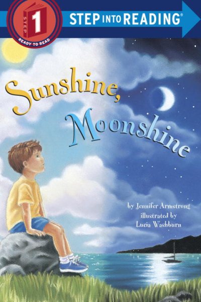Sunshine, Moonshine (Step-Into-Reading, Step 1) cover