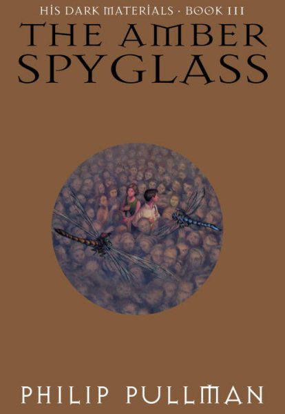 The Amber Spyglass (His Dark Materials, Book 3) cover