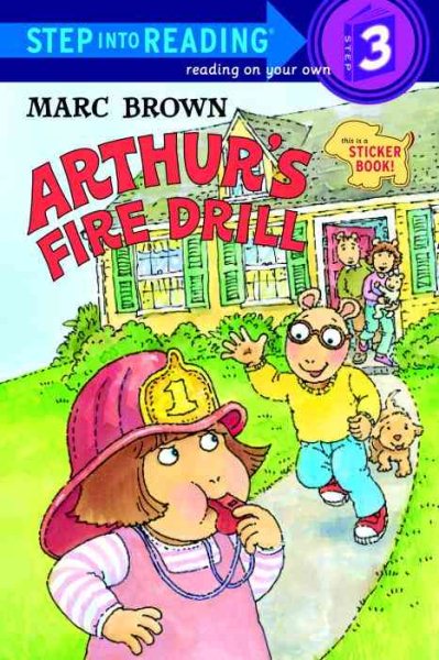 Arthur's Fire Drill (Step-Into-Reading, Step 3) cover