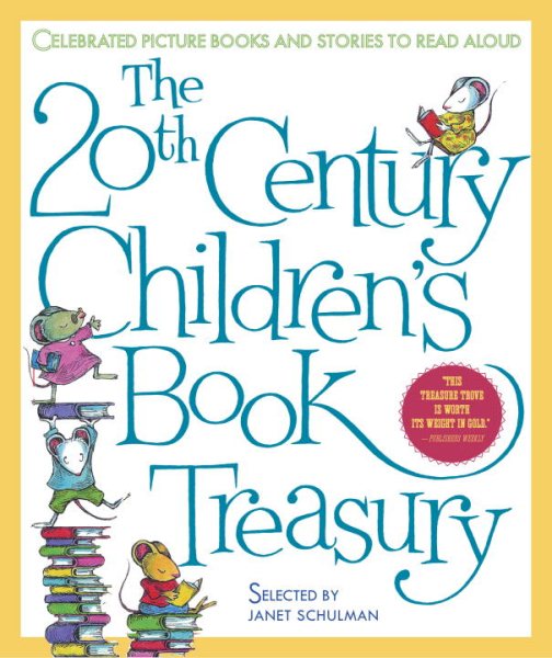 The 20th-Century Children's Book Treasury: Picture Books and Stories to Read Aloud cover