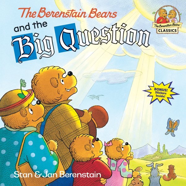 The Berenstain Bears and the Big Question cover