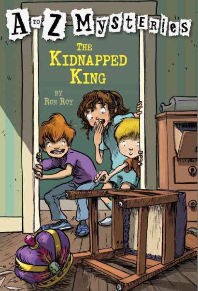 The Kidnapped King (A to Z Mysteries) cover