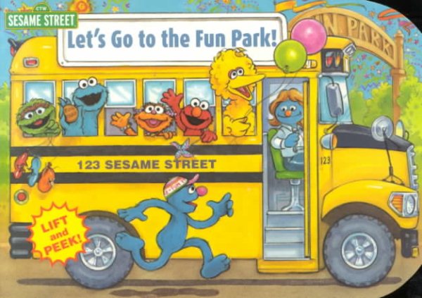 Let's Go to the Fun Park! (Lift-and-Peek-a-Brd Books(TM))