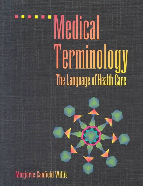 Medical Terminology: The Language of Health Care cover