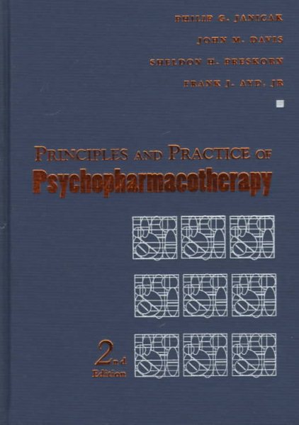 Principles and Practice of Psychopharmacotherapy cover
