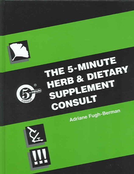 Five Minute Herb and Dietary Supplement Clinical Consult