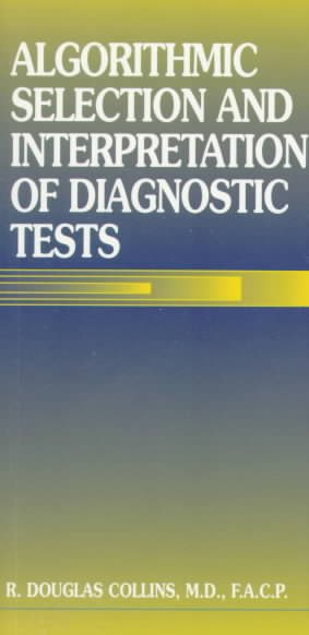 Algorithmic Selection and Interpretation of Diagnostic Tests cover