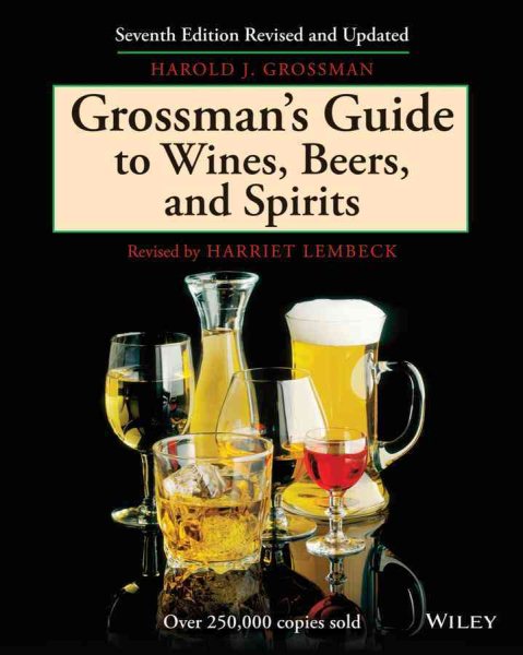 Grossman's Guide to Wines, Beers, and Spirits cover